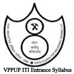 VPPUP ITI Entrance Syllabus 