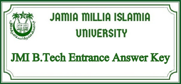 JMI B.Tech Entrance Answer Key