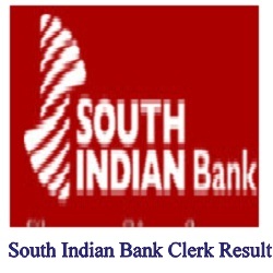 South Indian Bank Clerk Result 2022