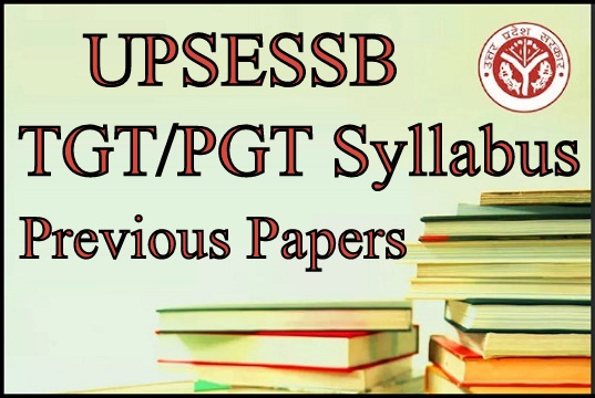 UPSESSB TGT PGT Syllabus 2024