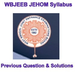 WBJEEB JEHOM Syllabus & Previous Question