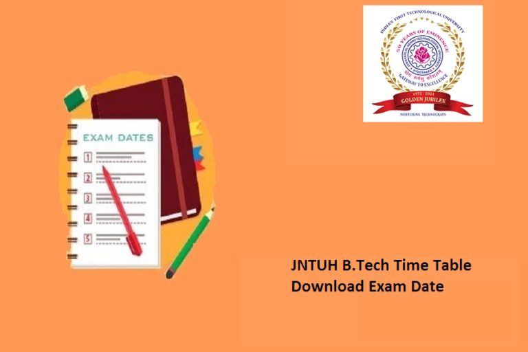 JNTUH B.Tech Time Table 2024 ~1st 2nd 3rd 4th Year 1st Semester Exam Date