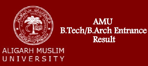 AMU B.Tech B.Arch Entrance Result 2024