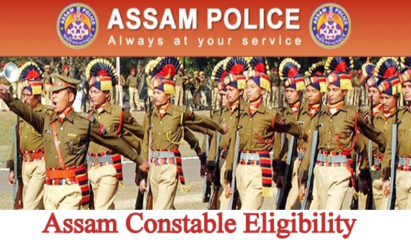 Assam Constable Eligibility