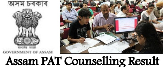 Assam PAT Counselling Result 2024
