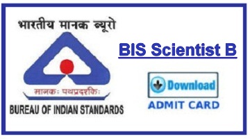 BIS Scientist B Admit Card 2024