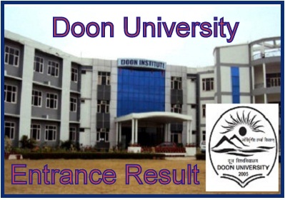 Doon University Entrance Result 2022