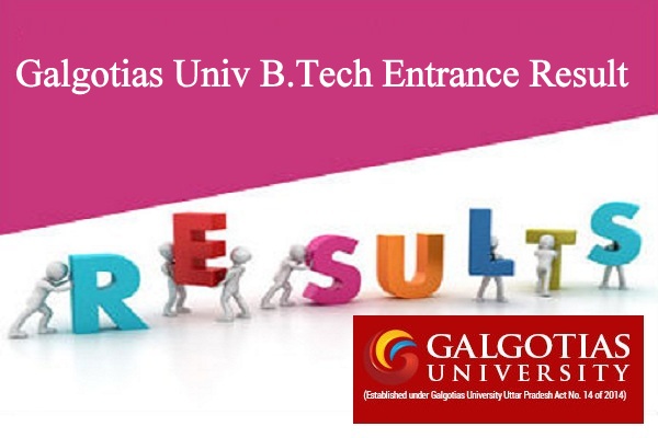 Galgotias University B.Tech Entrance Result 2024