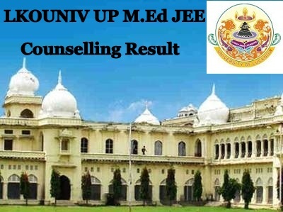 LKOUNIV UP M.Ed JEE Counselling Result 2024