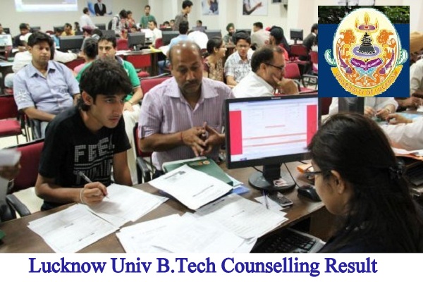 Lucknow University B.Tech Counselling Result 2024