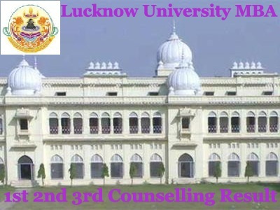 Lucknow University MBA Counselling Result 2022