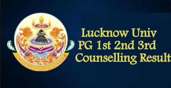 Lucknow University PG Counselling Result 2022