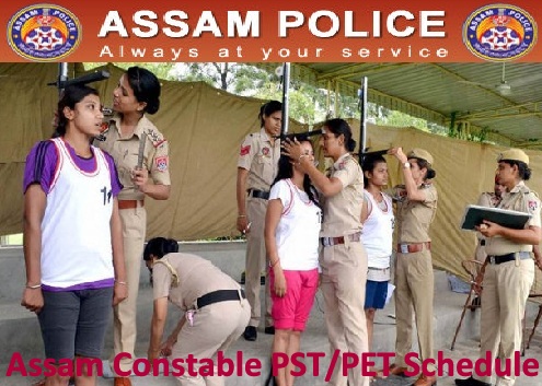 Assam Constable PST/ PET Schedule