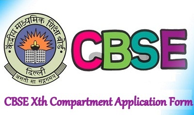 CBSE Xth Compartment Application Form 2022