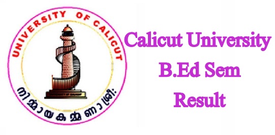 Calicut University B.Ed Result 2024