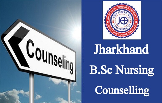 Jharkhand B.Sc Nursing Counselling 2024