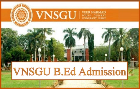 VNSGU B.Ed Admission 2022