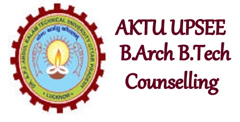 AKTU UPSEE B.Arch B.Tech Counselling