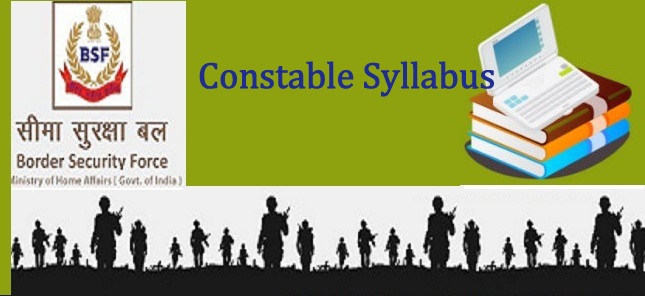 BSF Constable Syllabus 2023