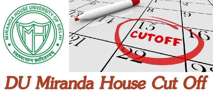 DU Miranda House Cut Off 2022