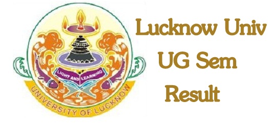 Lucknow Univ UG Sem Result 2024