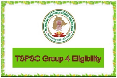 TSPSC Group 4 Eligibility
