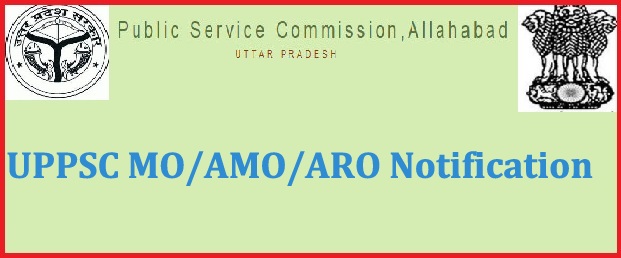 UPPSC MO/AMO/ARO Notification 2024