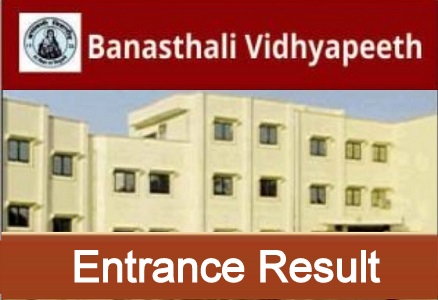 Banasthali University Entrance Result 2024