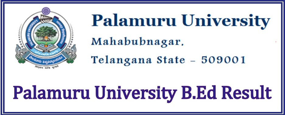 Palamuru University B.Ed Result 2023