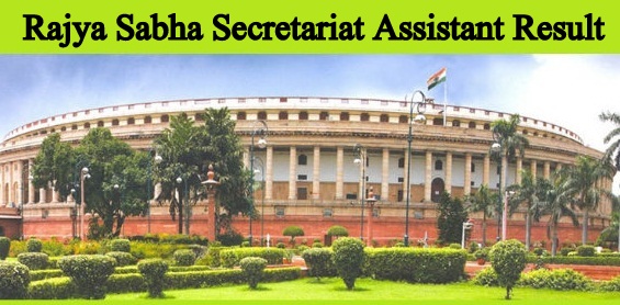 Rajya Sabha Secretariat Assistant Pre Result