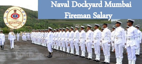 Naval Dockyard Mumbai Fireman Salary
