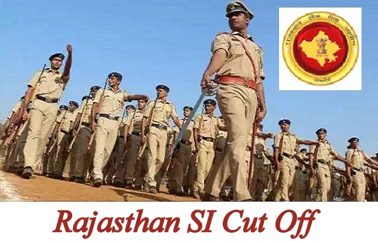 Rajasthan SI Cut Off 2023
