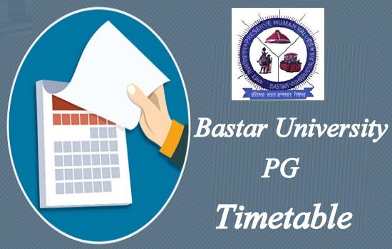 Bastar University PG Time Table 2023