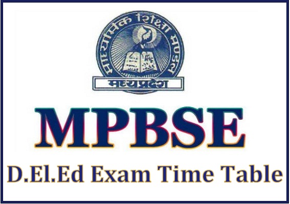 MPBSE D.El.Ed Exam Time Table