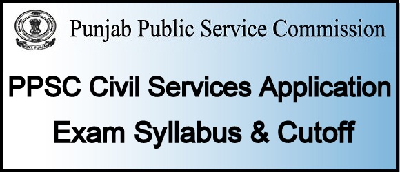 Punjab PSC Civil Service Application 2024