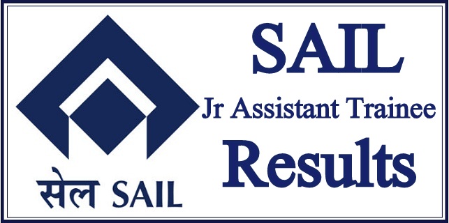 SAIL Jr Assistant Trainee Result 2019