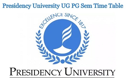 Presidency University Time Table 2023