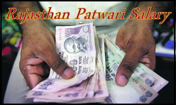 Rajasthan Patwari Salary