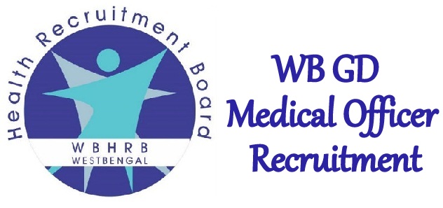 WB GD Medical Officer Recruitment 2024