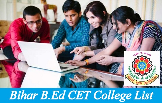 Bihar B.Ed CET College List