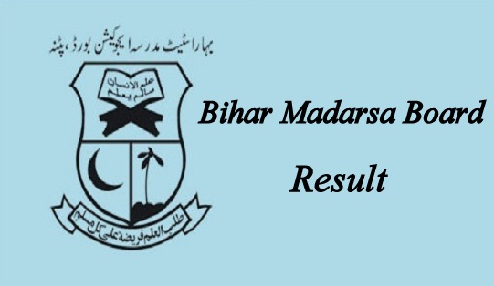 Bihar Madarsa Board Result 2023