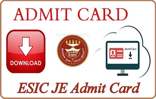 ESIC JE Admit Card 2024