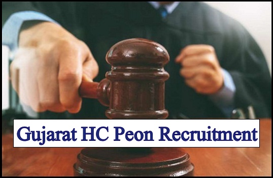 Gujarat HC Peon {Class-4} Recruitment 2024