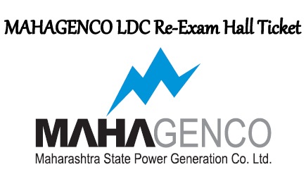 MAHAGENCO LDC Re-Exam Hall Ticket 2018