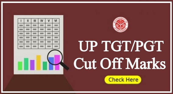 UP TGT PGT Cut Off 2023