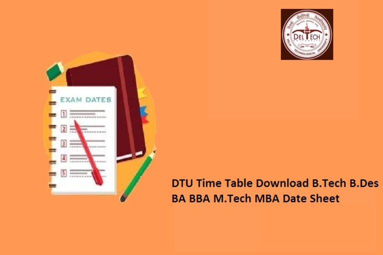 DTU Time Table 2024 B.Tech B.Des BA BBA M.Tech MBA 1st 3rd 5th 7th ...