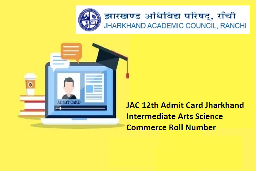 JAC 12th Admit Card 2022
