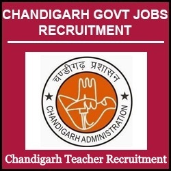 Chandigarh Teacher Recruitment Notification 2023