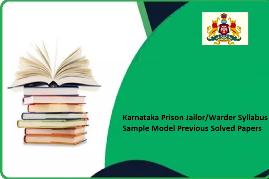 Karnataka Prison Jailor Warder Syllabus 2024