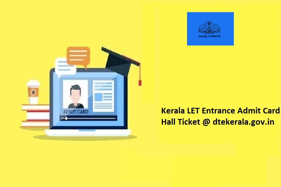 Kerala LET Entrance Admit Card 2024